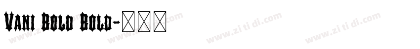 Vani Bold Bold字体转换